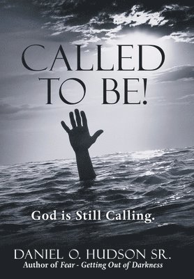 Called to Be! 1