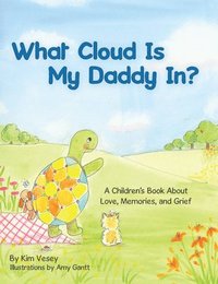 bokomslag What Cloud Is My Daddy In?
