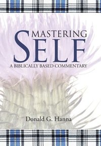 bokomslag Mastering Self