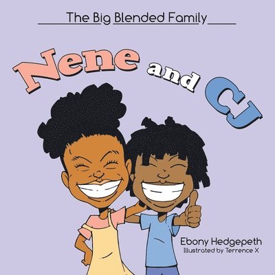 Nene and Cj 1