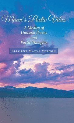 Maeve's Poetic Vibes 1