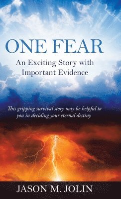 Jason M Jolin, Jason M. Jolin - One Fear, Inbunden