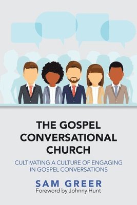 The Gospel Conversational Church 1