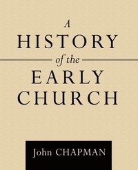 bokomslag A History of the Early Church