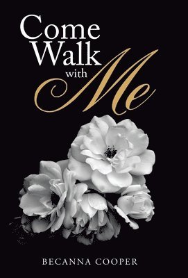 Come Walk with Me 1