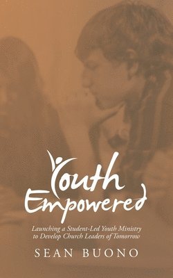 bokomslag Youth Empowered