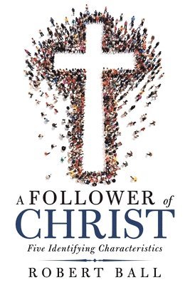 bokomslag A Follower of Christ