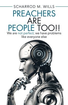 Preachers Are People Too!! 1