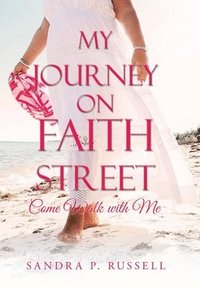 bokomslag My Journey on Faith Street