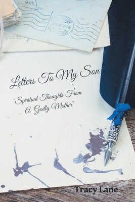 Letters to My Son 1