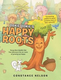 bokomslag Oakie Dokie's Happy Roots