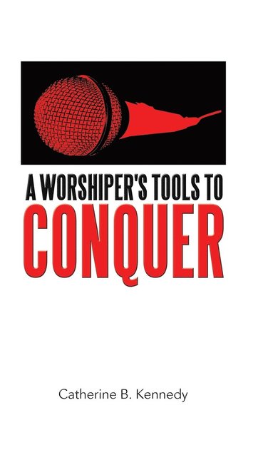 bokomslag Worshiper's Tools to Conquer