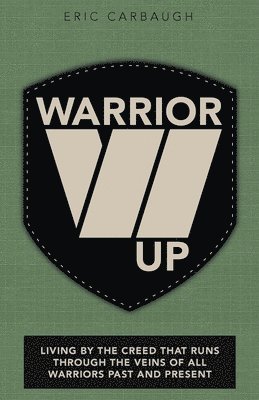 Warrior Up 1