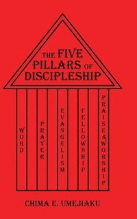 bokomslag Five Pillars of Discipleship
