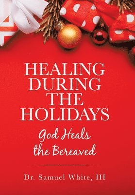 Healing During the Holidays 1
