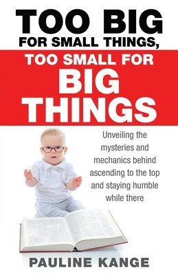 Too Big for Small Things, Too Small for Big Things 1