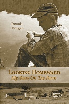 Dennis Morgan - Looking Homeward, Häftad