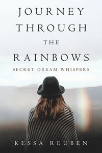 bokomslag Journey Through the Rainbows