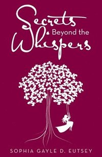 bokomslag Secrets Beyond the Whispers