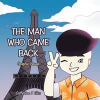bokomslag The Man Who Came Back