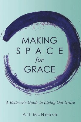Making Space for Grace 1