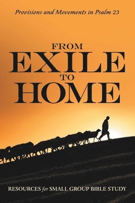 bokomslag From Exile to Home