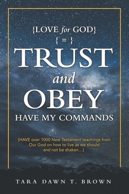 Trust and Obey 1