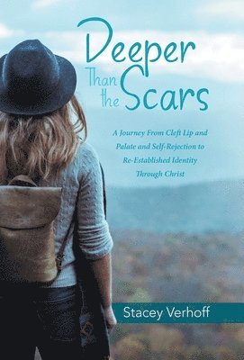 Deeper Than the Scars 1