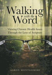 bokomslag Walking with the Word
