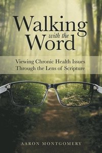 bokomslag Walking with the Word