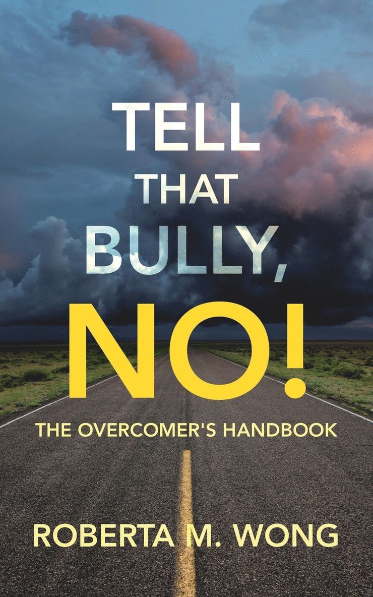 Tell That Bully, No! 1