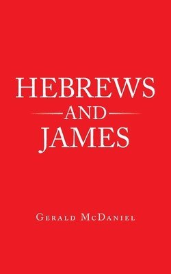 Hebrews and James 1