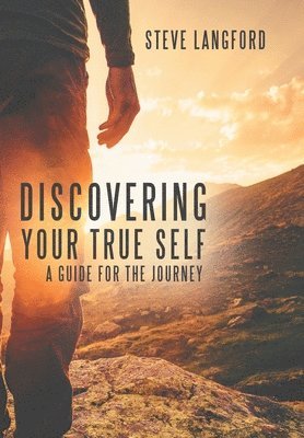 Discovering Your True Self 1