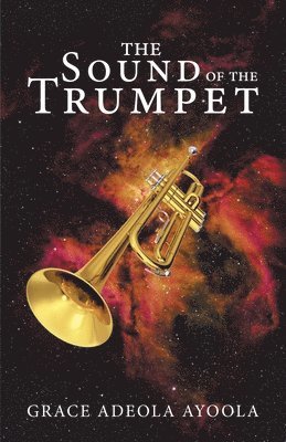 The Sound of the Trumpet 1