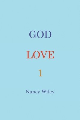 bokomslag God Love 1