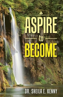 bokomslag Aspire to Become