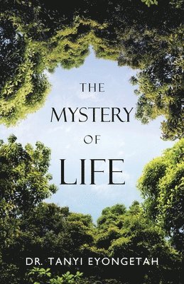 The Mystery of Life 1