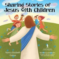 bokomslag Sharing Stories of Jesus with Children