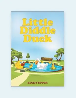 Becky Bloom - Little Diddle Duck, Häftad. Tillgänglighet: Lägg i varukorg