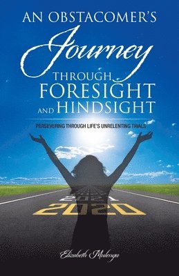 An Obstacomer's Journey Through Foresight and Hindsight 1