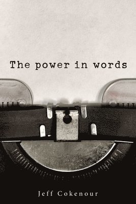 The Power in Words 1