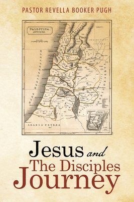 Jesus and the Disciples Journey 1