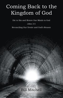 Coming Back to the Kingdom of God 1