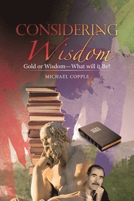 Considering Wisdom 1