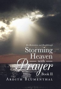 bokomslag Storming Heaven with Prayer Book Ii