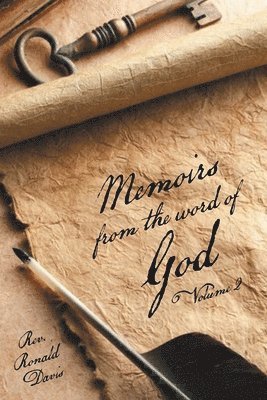 Ronald Davis, Rev. Ronald Davis - Memoirs from the Word of God Volume 2, Häftad