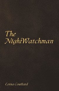 bokomslag The Nightwatchman