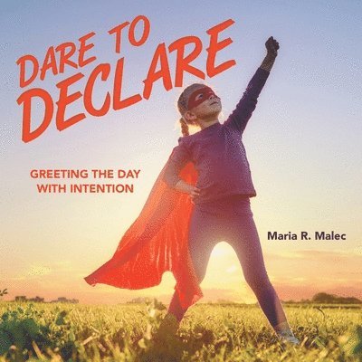 Dare to Declare 1