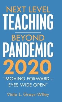 bokomslag Next Level Teaching-Beyond Pandemic 2020