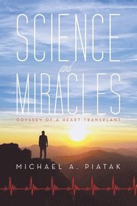 bokomslag Science and Miracles